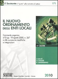 Il nuovo ordinamento degli enti locali Il nuovo ordinamento degli enti locali