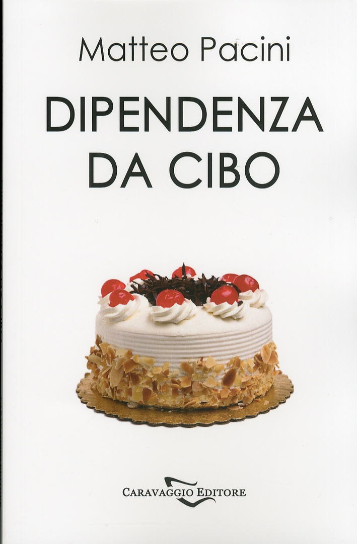 Dipendenza da Cibo Dipendenza da Cibo