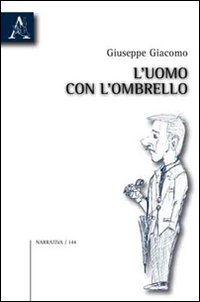 L'uomo con l'ombrello L'uomo con l'ombrello