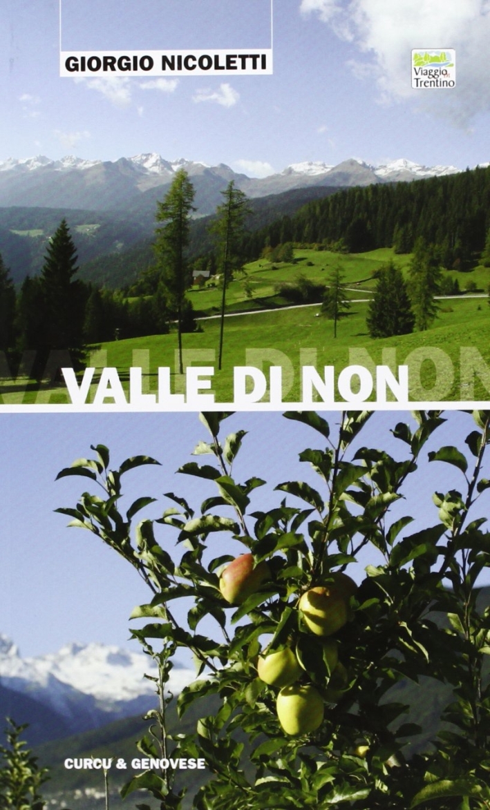 Valle di Non Valle di Non