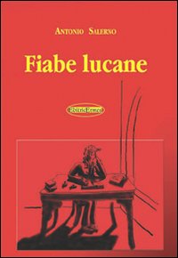 Fiabe lucane Fiabe lucane