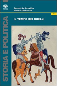 Il tempo dei duelli Il tempo dei duelli