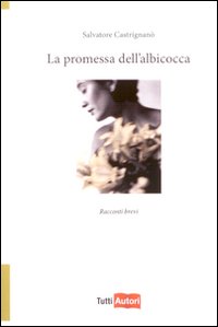 La promessa dell'albicocca La promessa dell'albicocca