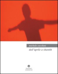 Dall'aprile a shantih Dall'aprile a shantih