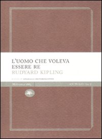 L'uomo che voleva essere re L'uomo che voleva essere re