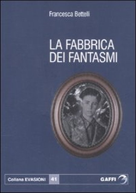 La Fabbrica dei Fantasmi La Fabbrica dei Fantasmi