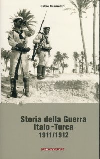 Storia della guerra italo-turca (1911-1912)