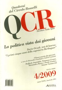 QCR. 4. 2009. La politica vista dai giovani. Una tesi sul primo quinquennio di Berlinguer