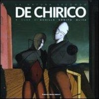 La Natura Secondo De Chirico