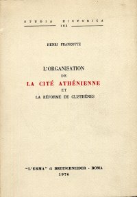 L'organisation de la cité athénienne et la réforme de Clisthènes