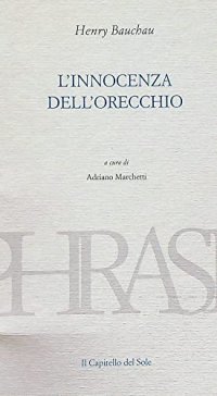 L'innocenza dell'orecchio
