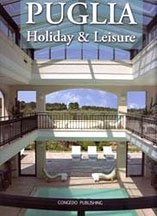 Puglia. Holiday & leisure