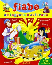 Fiabe da leggere e colorare
