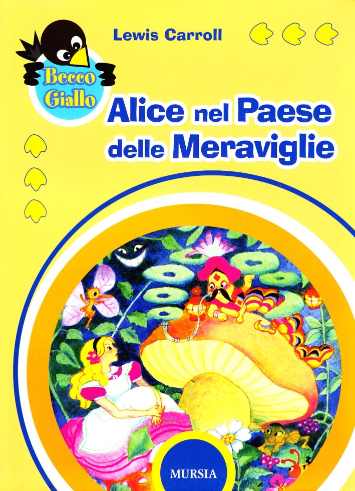 Alice nel paese delle meraviglie. Ediz. illustrata Alice nel paese delle meraviglie. Ediz. illustrata