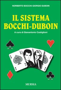 Il sistema Bocchi-Duboin Il sistema Bocchi-Duboin