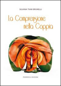 La comprensione nella coppia La comprensione nella coppia