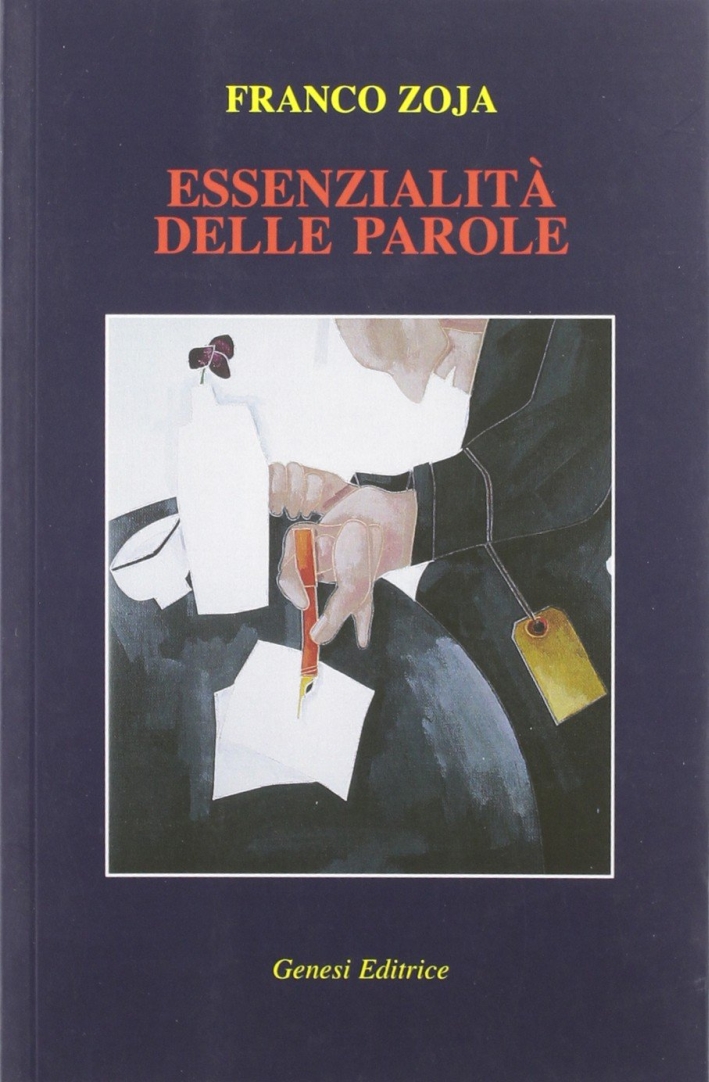 Essenzialità delle parole Essenzialità delle parole