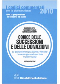 Codice delle successioni e delle donazioni Codice delle successioni e delle donazioni