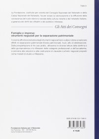 Famiglia e impresa: strumenti negoziali per la separazione patrimoniale. Atti del Convegnio (Roma, 21 novembre 2009)