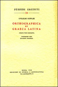 Orthographica et graeca latina iterum typis exscripta Orthographica et graeca latina iterum typis exscripta