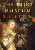The Rijksmuseum Bulletin. Volume 58. Year 2010 The Rijksmuseum Bulletin. Volume 58. Year 2010
