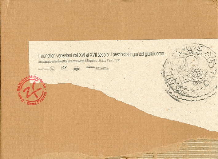 I Monetieri Veneziani dal XVI al XVII Secolo. I Preziosi Scrigni del Gentiluomo I Monetieri Veneziani dal XVI al XVII Secolo. I Preziosi Scrigni del Gentiluomo