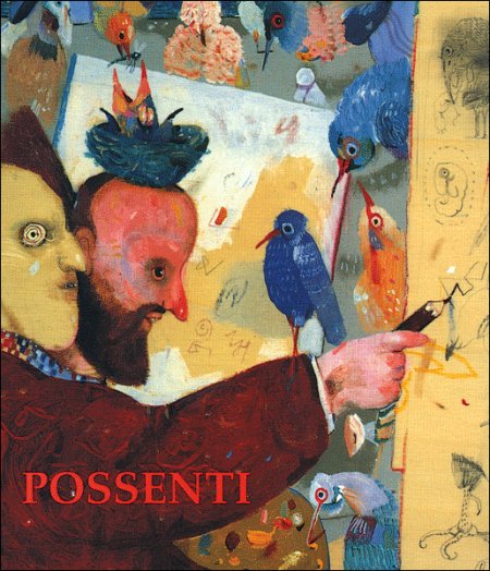 Antonio Possenti. Apparire ed essere. Opere recenti Antonio Possenti. Apparire ed essere. Opere recenti