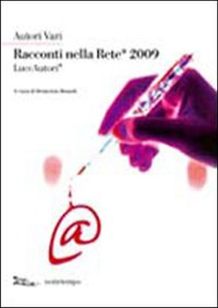 Racconti nella rete 2009 Racconti nella rete 2009