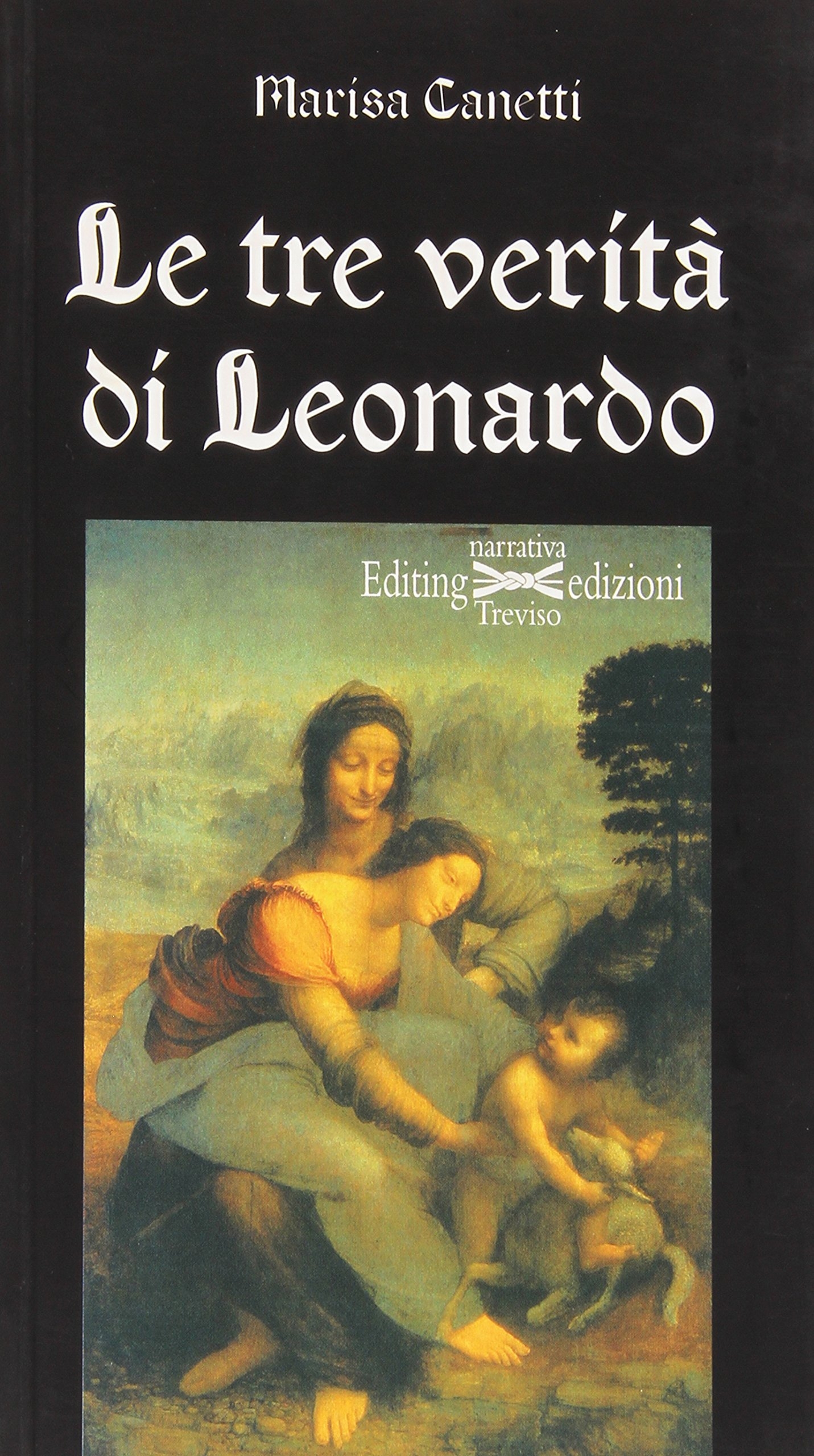 Tre verità di Leonardo Tre verità di Leonardo