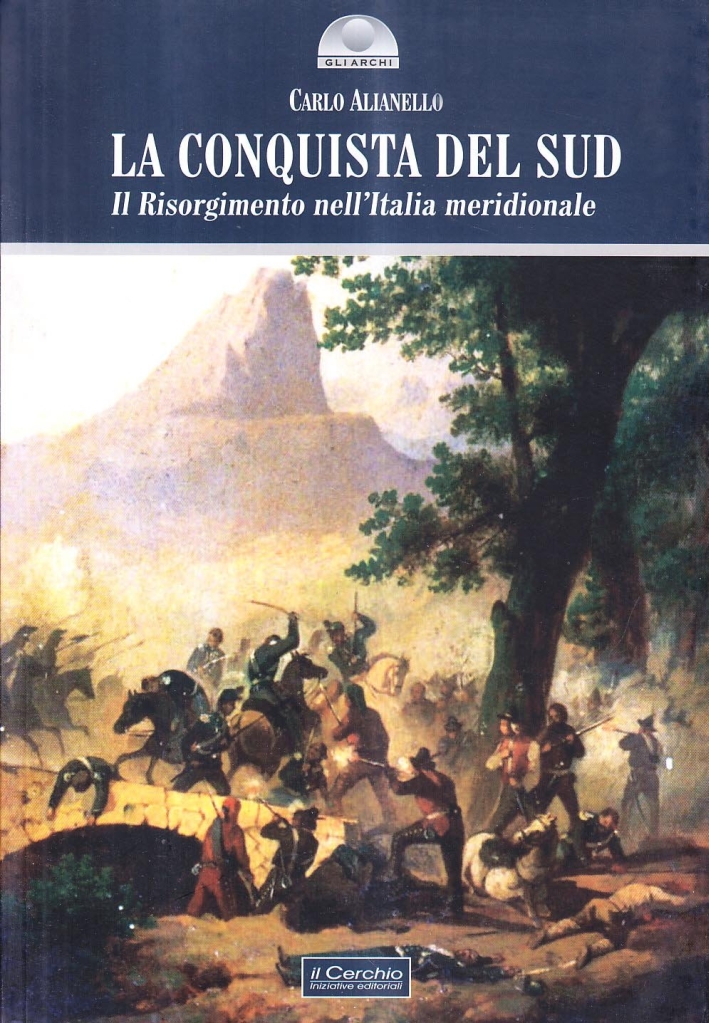 La conquista del Sud La conquista del Sud