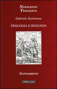 Teologia e biologia Teologia e biologia