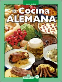 La cucina tedesca. Ediz. spagnola La cucina tedesca. Ediz. spagnola