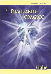 Il diamante magico Il diamante magico