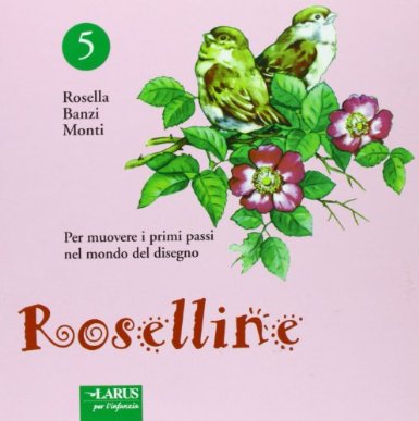 Roselline. Vol. 5 Roselline. Vol. 5