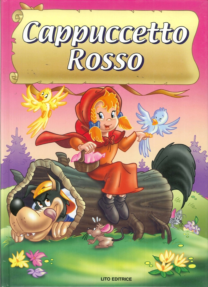 Cappuccetto Rosso Cappuccetto Rosso