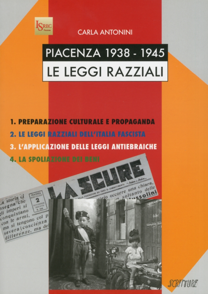 Piacenza 1938-1945. Le leggi razziali Piacenza 1938-1945. Le leggi razziali