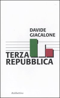 Terza Repubblica Terza Repubblica