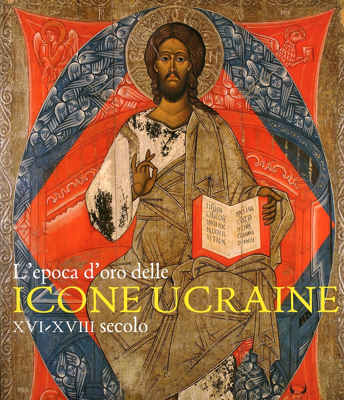 L'Epoca d'Oro delle Icone Ucraine. XVI-XVIII Secolo L'Epoca d'Oro delle Icone Ucraine. XVI-XVIII Secolo