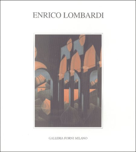 Enrico Lombardi. Lo sguardo Enrico Lombardi. Lo sguardo