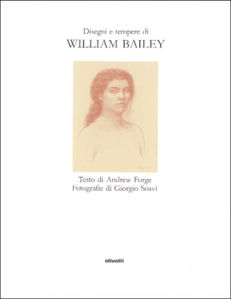 Disegni e tempere di William Bailey Disegni e tempere di William Bailey