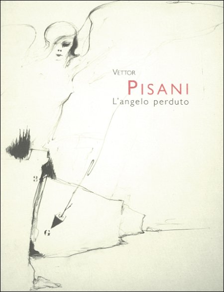 Vettor Pisani. L'angelo perduto Vettor Pisani. L'angelo perduto
