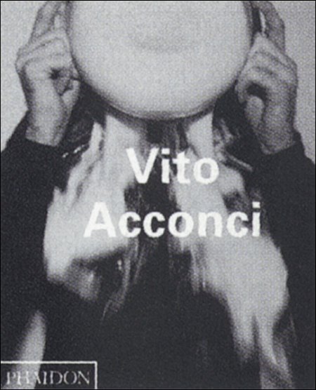 Vito Acconci Vito Acconci