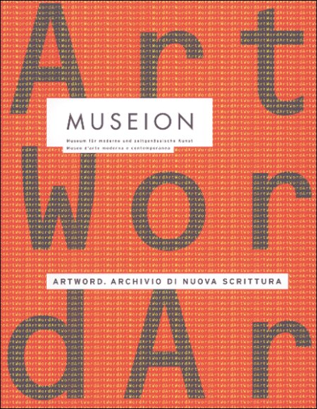 Artword. Archivio di Nuova Scrittura Artword. Archivio di Nuova Scrittura