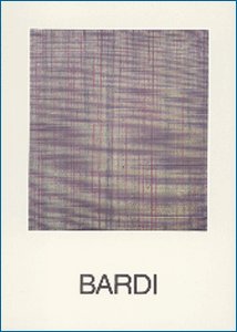 Alberto Bardi.Opere 1974 / 1978 Alberto Bardi.Opere 1974 / 1978