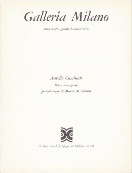 Aurelio Caminati. Museo Immaginario Aurelio Caminati. Museo Immaginario