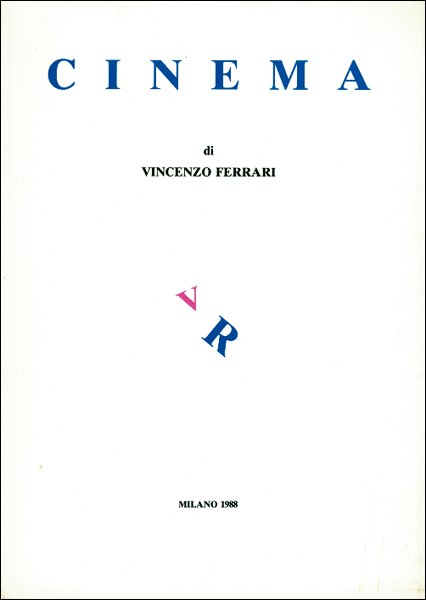 Vincenzo Ferrari. Cinema Vincenzo Ferrari. Cinema