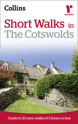 Short Walks in the Cotswolds Short Walks in the Cotswolds