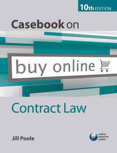 Casebook on Contract Law 10th Revised edition Casebook on Contract Law 10th Revised edition