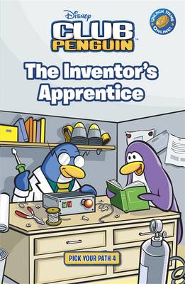 Inventor's Apprentice, Bk. 2, Pick Your Path Inventor's Apprentice, Bk. 2, Pick Your Path