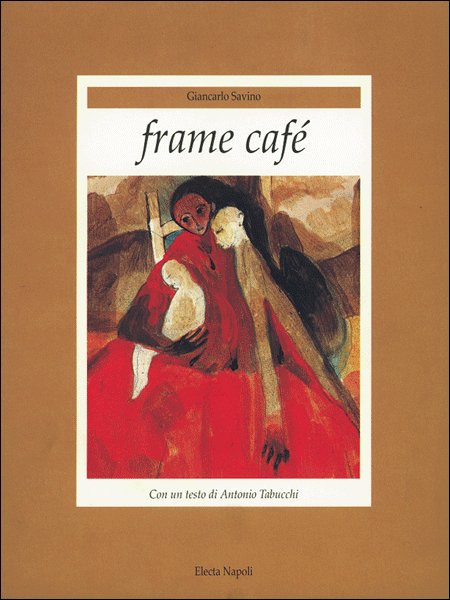 Giancarlo Savino. Frame café Giancarlo Savino. Frame café